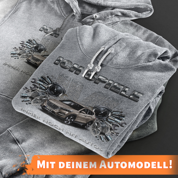 Hoodie Design mit Autosilhouette Grau-5XL Ich spiele immer noch mit Autos mit deinem Automodell und Kennzeichen! Kapuzenpullover Pullover Sweatshirt G