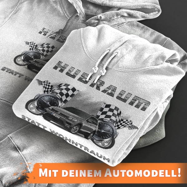 Hoodie Design mit Autosilhouette Weiß-4XL Hubraum statt Wohntraum mit deinem Automodell und Kennzeichen! Kapuzenpullover Pullover Sweatshirt Geschenk