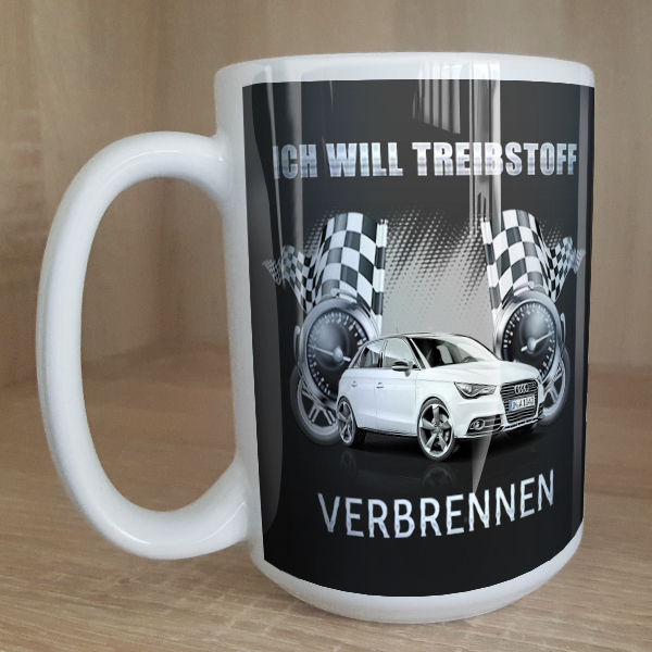 Individuell gestaltene Tasse in Größe L mit deinem Auto, Kennzeichen u. Autospruch Ich will Treibstoff verbrennen. - auto4style