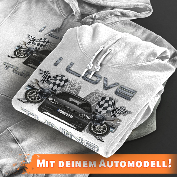 Hoodie Design mit Autosilhouette Weiß-L I love Tuning mit deinem Automodell und Kennzeichen! Kapuzenpullover Pullover Sweatshirt Geschenk Freund Paarp