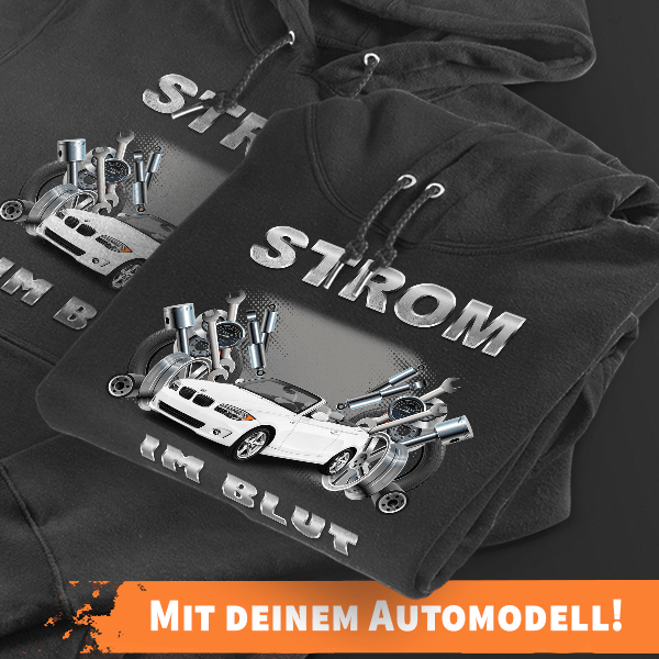 Hoodie Design mit Autosilhouette Schwarz-5XL Strom im Blut mit deinem Automodell und Kennzeichen! Kapuzenpullover Pullover Sweatshirt Geschenk Freund